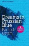Dreams In Prussian Blue - When Love Kills