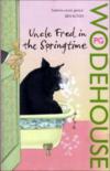 Uncle Fred In The Springtime