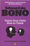 Teach Your Child How To Think