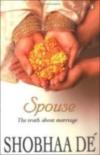 Spouse : The Truth About Marriage