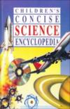 Children's Concise Science Encyclopedia