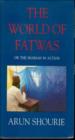 The World Of Fatwas