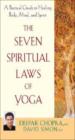 The Seven Spiritual Laws Of Yoga