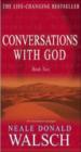 Conversations With God - Book Two