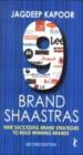 9 Brand Shaastras