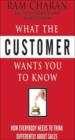 What the Customer wants you to know