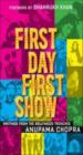 First Day First Show