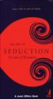 The Art Of Seduction - 24 Laws Of Persuasion