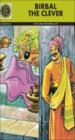 Birbal : The Clever