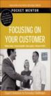 Focusing On Your Customer