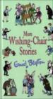 More Wishing-Chair Stories