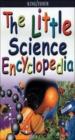 The Little Science Encyclopedia