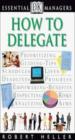 How To Delegate