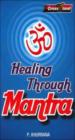 Healing Through Mantra